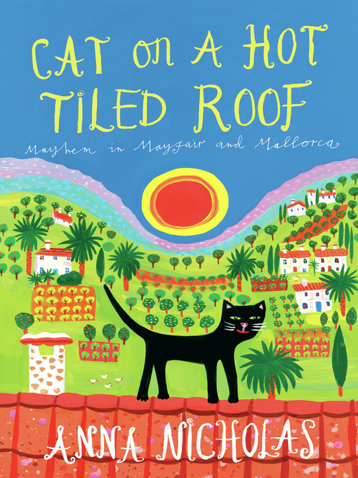 Title details for Cat on a Hot Tiled Roof by Anna Nicholas - Available